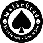 Motörhead runder Backpatch "Born to lose" schwarz weiß